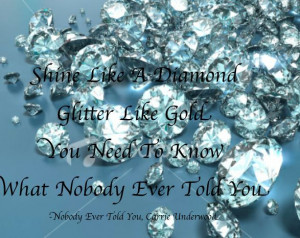 Carrie Underwood Nobody Ever Told You Country Music Quotes