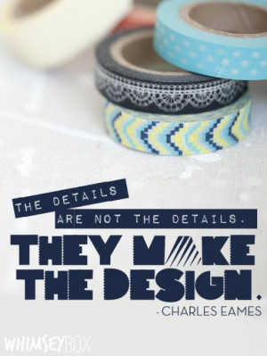 the details are not the details they make the design # quotes # eames