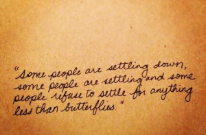 Some people are settling down, some people are settling and some ...