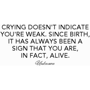 ... , It Has Always Been A Sign That You Are, In Fact, Alive ~ Life Quote