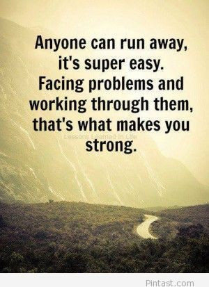 so true.. not easy, but worth it.