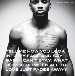 trey songz celebrity singer quotes sayings about yourself deep