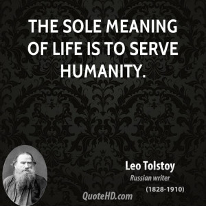 Leo Tolstoy Life Quotes
