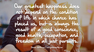 ... Jefferson Quotes about Pursuit of Happiness to Change Your Thinking