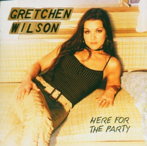 Gretchen Wilson: Here for the Party