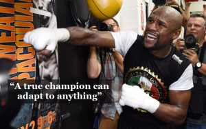 Mayweather regards his versatility as a fighter as one of the main ...