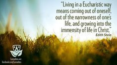 Eucharistic way means coming out of oneself, out of the narrowness ...