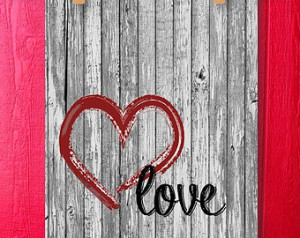 ... Art Poster Love Wall Art Sign Instant Download Barnwood Art Heart