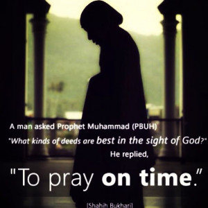 Hadith. To pray on time.