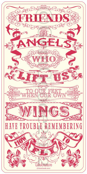 Friends are Angels!!