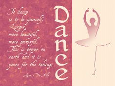 Dancing Quotes and Sayings | your love for dance and inspire a fellow ...