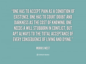 File Name : quote-Morris-West-one-has-to-accept-pain-as-a-115726.png ...