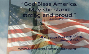 God Bless America. May she stand strong and proud.