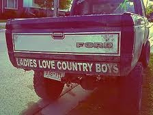 Ladies Love Country Boys Truck