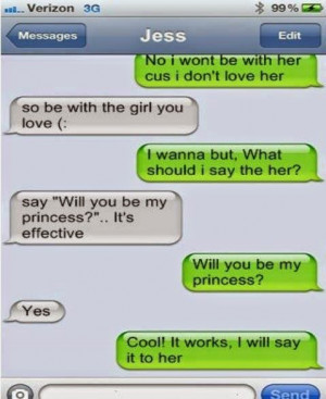 my princess it s effective will you be my princess yes cool it works i ...