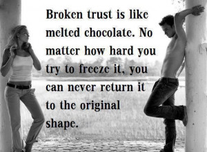 Broken Trust love love quotes quotes relationships quote relationship ...