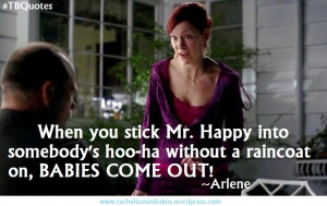 Arlene True Blood Quotes