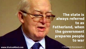 The state is always referred to as Fatherland, when the government ...