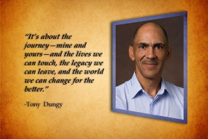Tony dungy, quotes, sayings, journey, life
