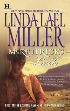 ... Men series - (Book #1 McKettrick's Luck) - Linda Lael Miller More