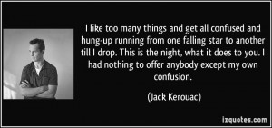 More Jack Kerouac Quotes
