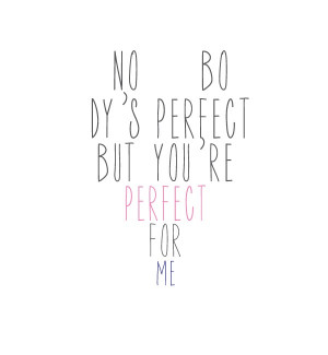 nobody's perfect #quote