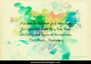 All Logic But It Is Somewhat Beauty And Poetry Maria Montessori