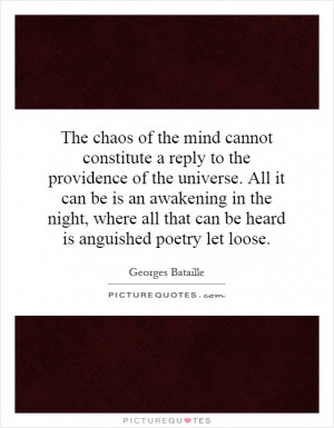 The chaos of the mind cannot constitute a reply to the providence of ...