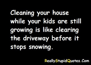 Really Stupid Quotes #11