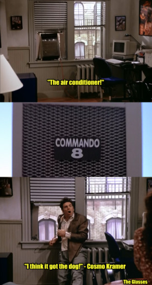 The air conditioner!”