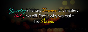 Click to view yesterday is history facebook cover photo
