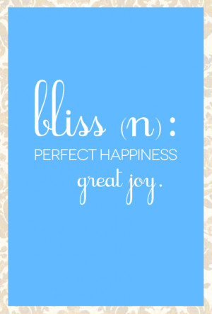 bliss quote