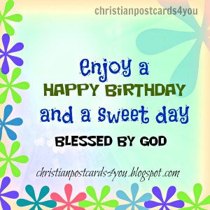 birthday free christian card for a special friend, sister, brother ...
