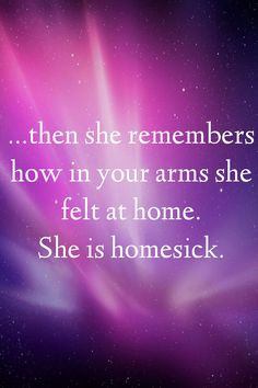she is homesick # quotes # on # love annoy quot homesick quotes quot ...