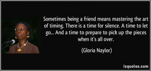 Sometimes being a friend means mastering the art of timing. There is a ...