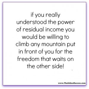 ... marketing mlm mlmers income understood the power of residual income