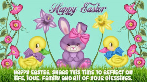 Happy Easter .. Share This Time To Reflect On Life, Love, Family And ...