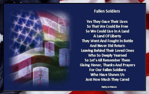 ... Soldiers Quotes, Inspiration Poems, Fallen Soldiers, Soldier Quotes
