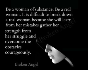 Be a woman of substance | Truly inspiring