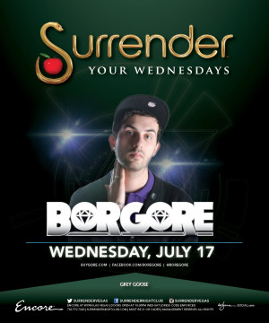 ... Las Vegas] Borgore @ Surrender - July 17th - Wednesday - Locals Free