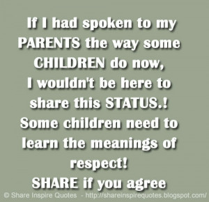 ... Some children need to learn the meanings of respect! SHARE if you