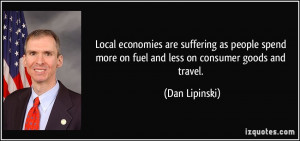 quote-local-economies-are-suffering-as-people-spend-more-on-fuel-and ...