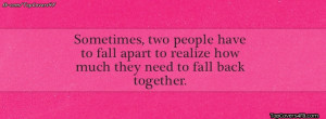 ... Fall back , Have To Fall Apart , Two People , Two People Have To Fall