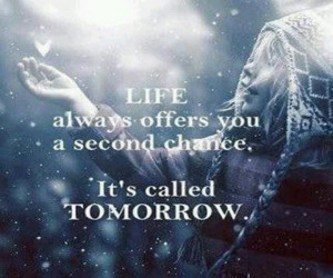 Tomorrow is not promise