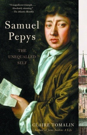 Start by marking “Samuel Pepys: The Unequalled Self” as Want to ...