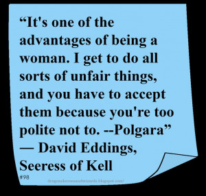 David Eddings ♥ ~ #Quote #Author #Women