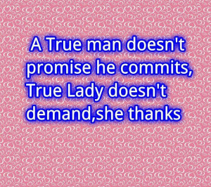 True+Man+and+True+Lady+Quote.jpg