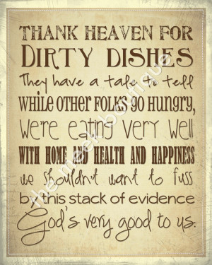 ... Quotes, Kitchens Signs, God Is, Dirty Dishes, Kitchens Wall Art