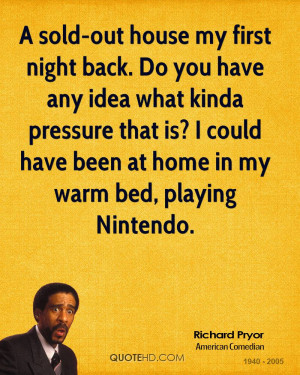 Richard Pryor Quotes Richard pryor home quotes
