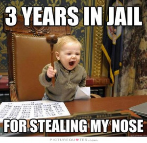 Kids Quotes Prison Quotes Stealing Quotes